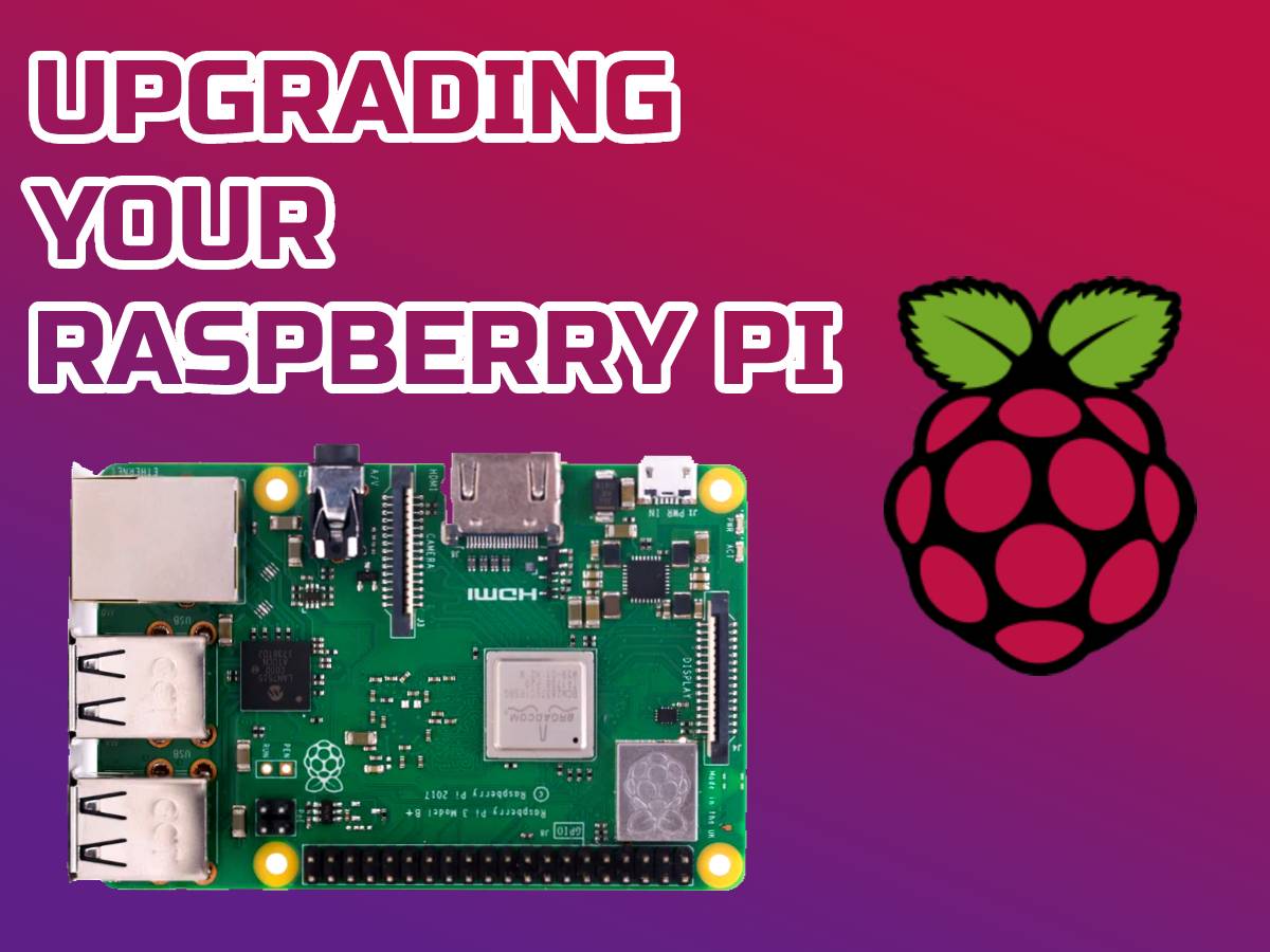 Upgrading Your Raspberry Pi » TECHDHOME